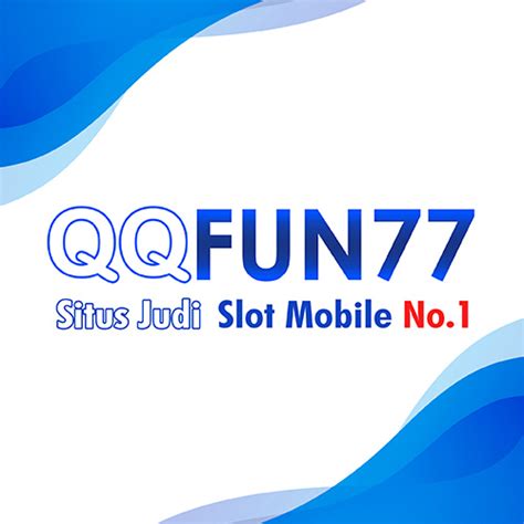login qqslot|QQFUN77 Situs QQSlot Mobile Friendly Jackpot Terbesar di .